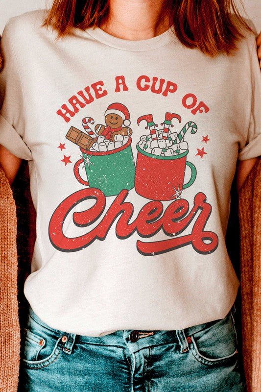 HAVE A CUP OF CHEER GRAPHIC TEE - Queens Palace Boutique