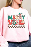 MERRY VIBES GRAPHIC SWEATSHIRT - Queens Palace Boutique